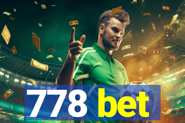 778 bet